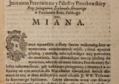 Mowa W.J. Pana Józefa Walewskiego z 1767 r.
Archiwum Państwowe w Piotrkowie Trybunalskim, Akta Trybunału Koronnego Piotrkowskiego, zesp. nr 221, sygn. 22.
